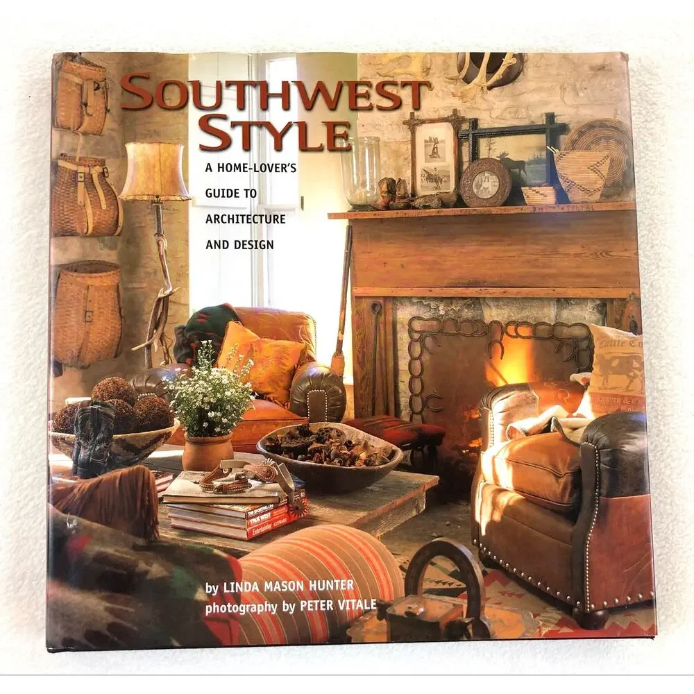 Southwest Style Linda Mason Hunter Hardcover Book Dust Jacket ISBN 9780873587679